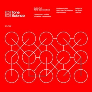 Tone Science Module No.8 Tone Science Live